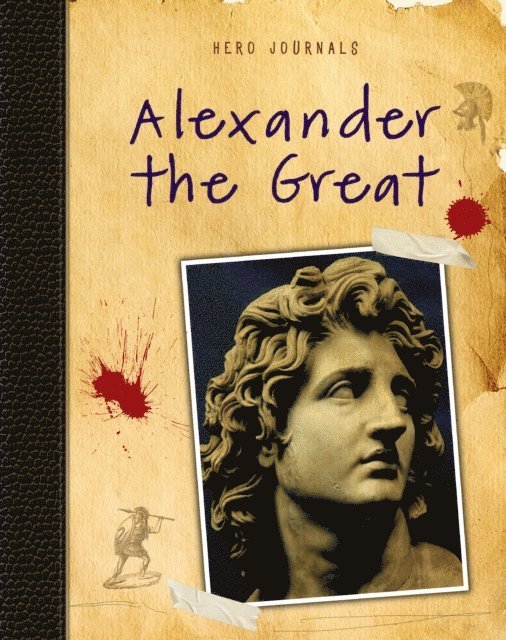 Nick Hunter - Alexander the Great, E-bok