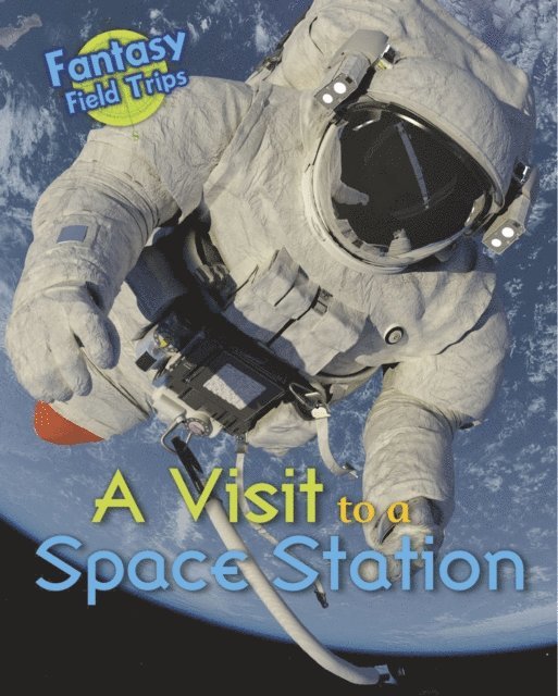 Claire Throp - Visit to a Space Station, E-bok