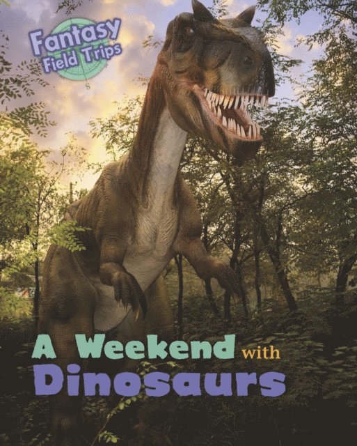 Claire Throp - Weekend with Dinosaurs, E-bok