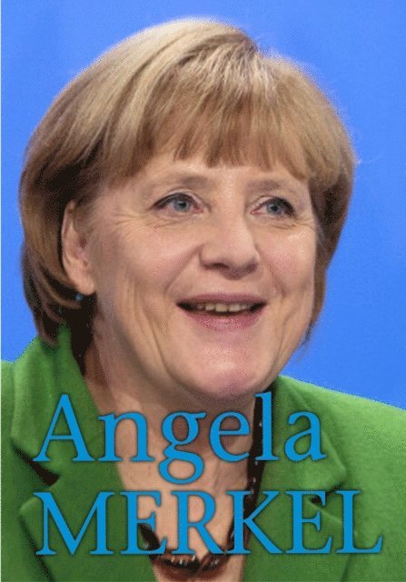 Claire Throp - Angela Merkel, E-bok