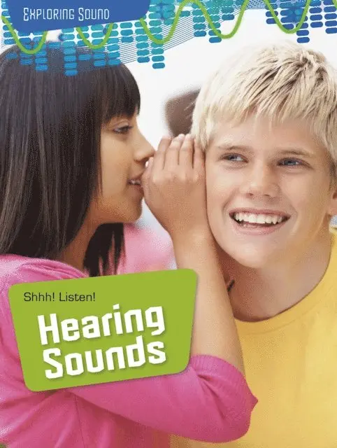 Richard Spilsbury, Louise Spilsbury - Shhh! Listen!: Hearing Sounds, E-bok. Tillgänglighet: Lägg i varukorg