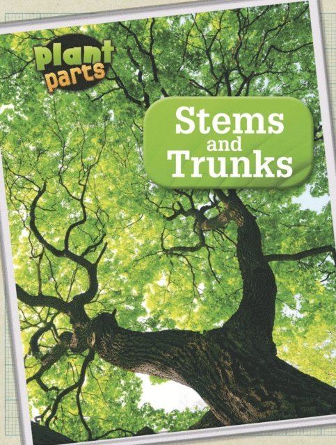 Melanie Waldron - Stems and Trunks, E-bok
