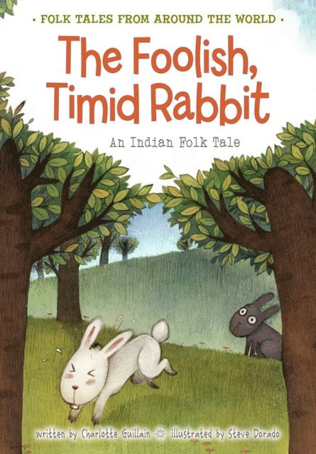 Charlotte Guillain - Foolish, Timid Rabbit, E-bok