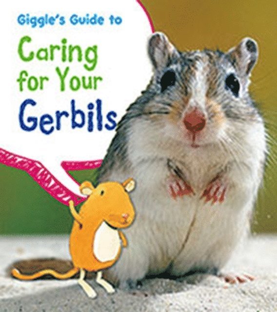 Isabel Thomas - Giggle's Guide to Caring for Your Gerbils, E-bok