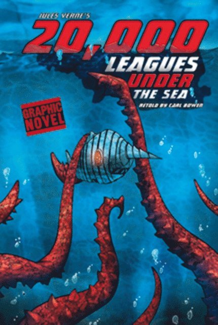Carl Bowen - 20,000 Leagues Under the Sea, E-bok