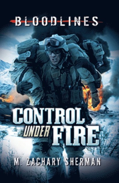 M. Zachary Sherman - Control Under Fire, E-bok