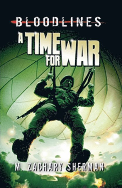 M. Zachary Sherman - Time for War, E-bok