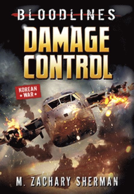 M. Zachary Sherman - Damage Control, E-bok