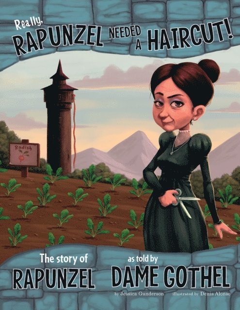 Jessica Gunderson - Really, Rapunzel Needed a Haircut!, E-bok
