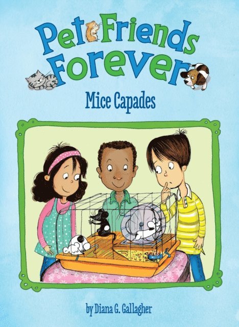 Diana G Gallagher - Mice Capades, E-bok