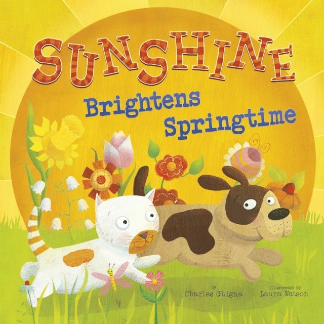 Charles Ghigna - Sunshine Brightens Springtime, E-bok