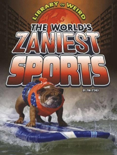 Tim O'Shei - World's Zaniest Sports, E-bok. Tillgänglighet: Lägg i varukorg