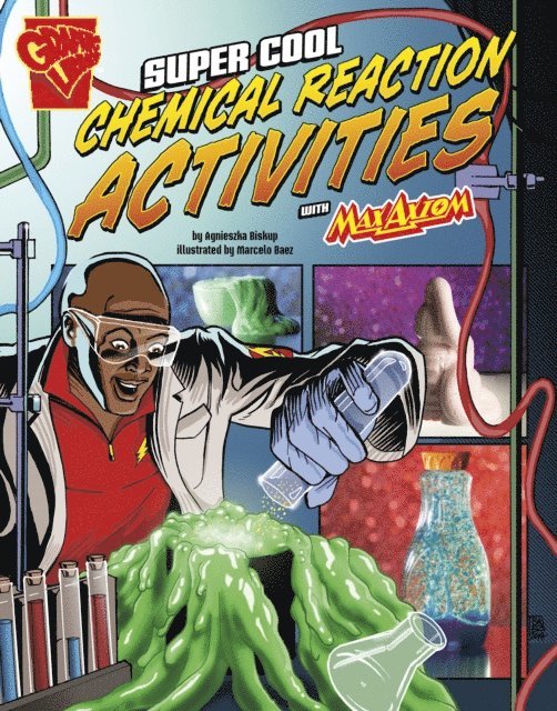 Agnieszka Biskup - Super Cool Chemical Reaction Activities with Max Axiom, E-bok