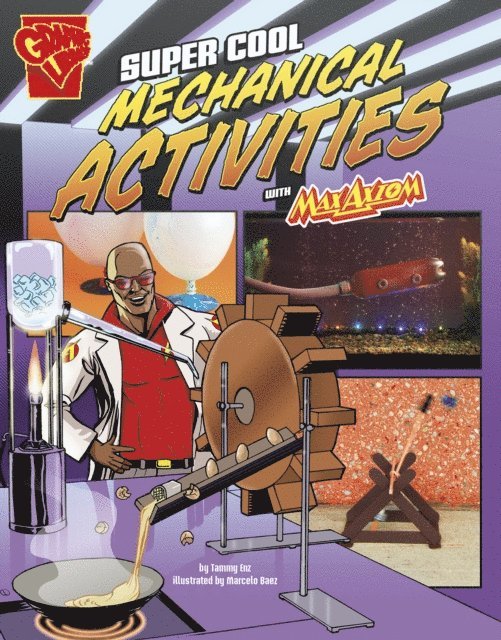 Tammy Enz - Super Cool Mechanical Activities with Max Axiom, E-bok