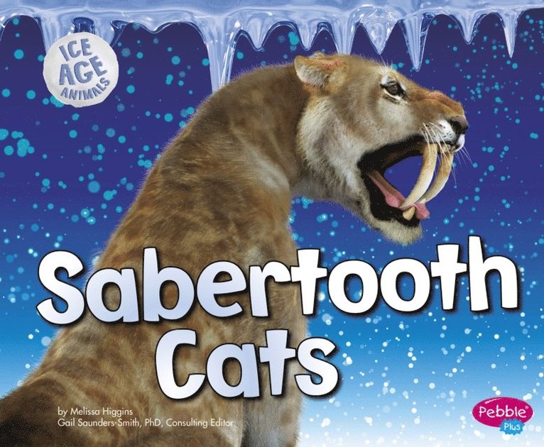 Melissa Higgins - Sabertooth Cats, E-bok