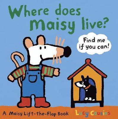 Lucy Cousins - Where Does Maisy Live?, Kartonnage