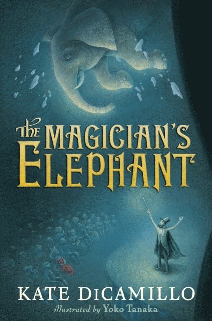 Kate DiCamillo - Magician's Elephant, E-bok
