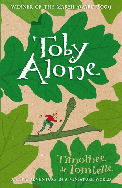 Timothée de Fombelle - Toby Alone, E-bok