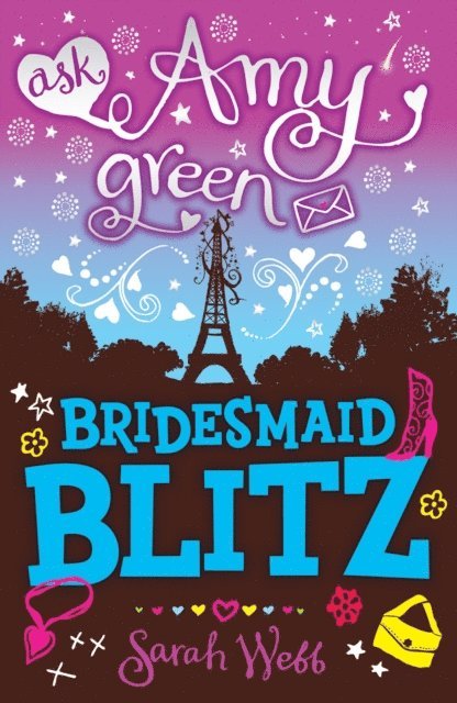 Sarah Webb - Ask Amy Green: Bridesmaid Blitz, E-bok