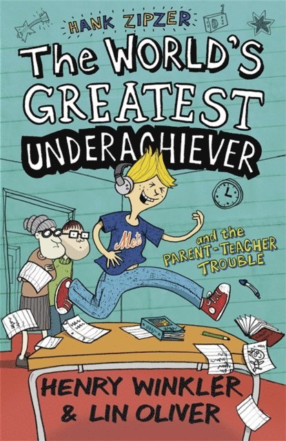 Henry Winkler, Lin Oliver - Hank Zipzer 7: The World's Greatest Underachiever and the Parent-Teacher Trouble, E-bok