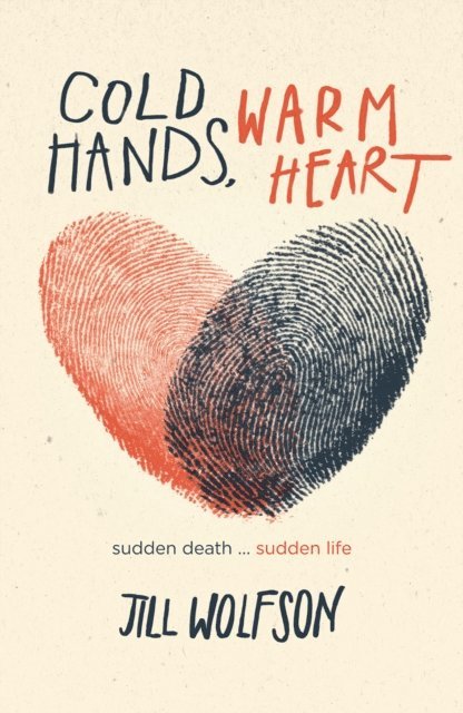 Jill Wolfson - Cold Hands, Warm Heart, E-bok