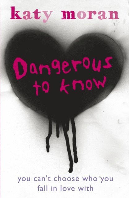 Katy Moran - Dangerous to Know, E-bok