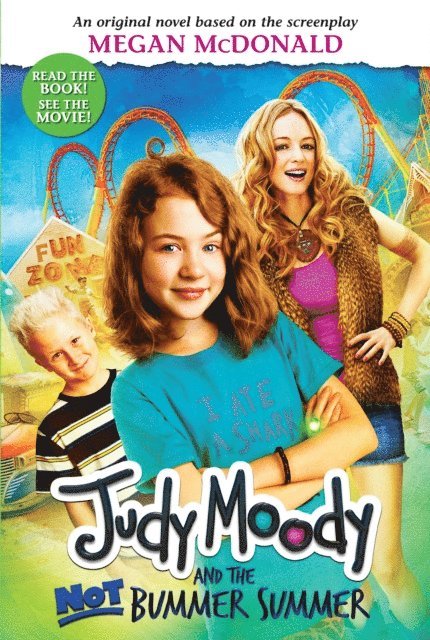 Megan McDonald - Judy Moody and the NOT Bummer Summer, E-bok