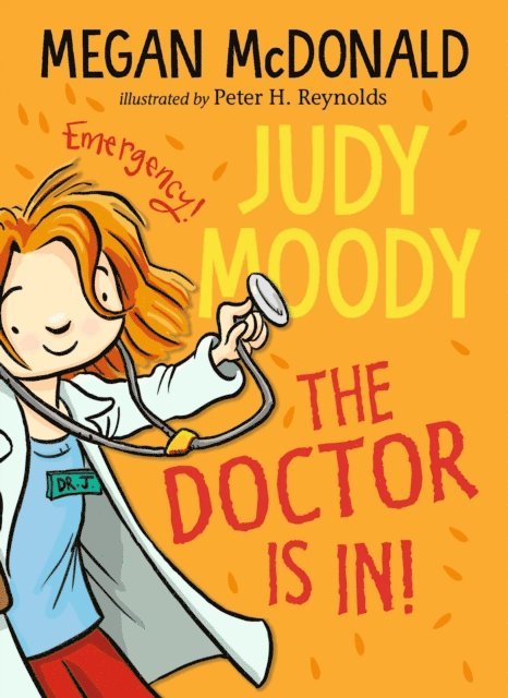 Megan McDonald - Judy Moody: The Doctor Is In!, E-bok