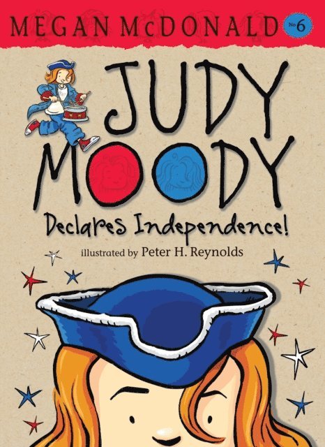 Megan McDonald - Judy Moody Declares Independence!, E-bok