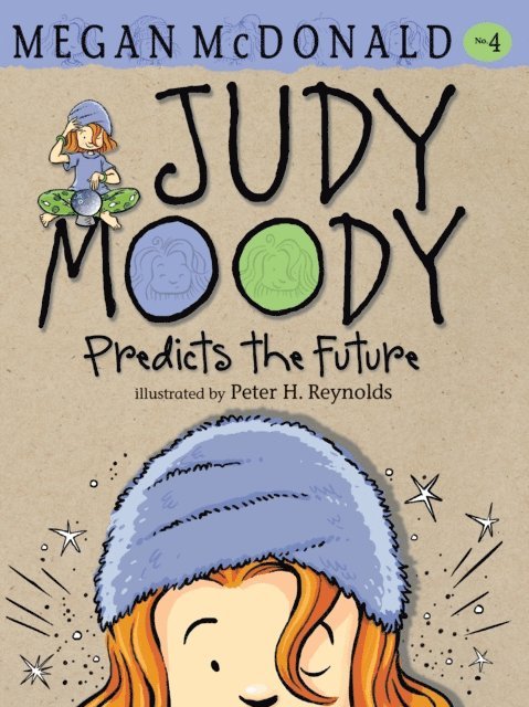 Megan McDonald - Judy Moody Predicts the Future, E-bok