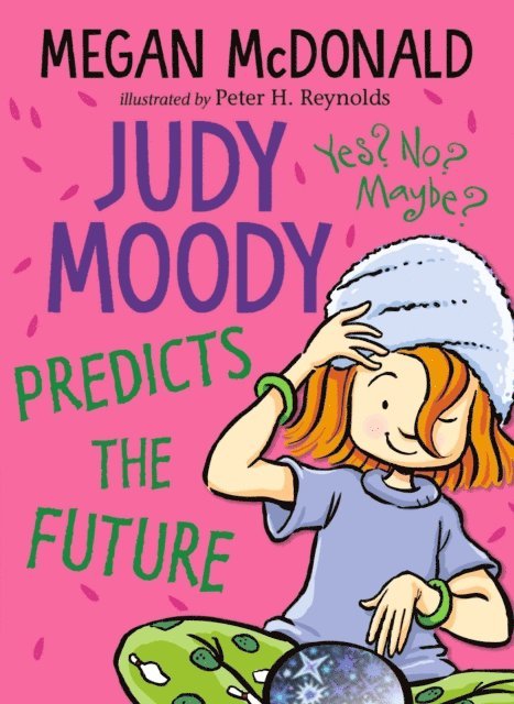 Megan McDonald - Judy Moody Predicts the Future, E-bok