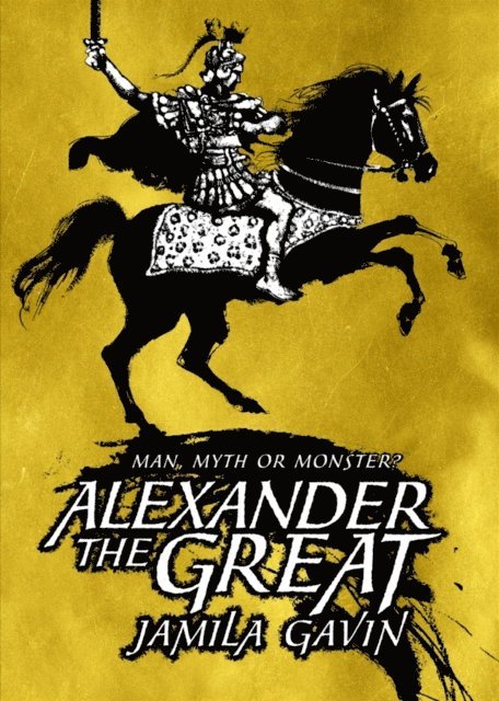 Jamila Gavin - Alexander the Great, E-bok