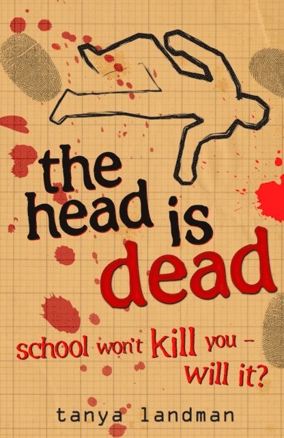 Tanya Landman - Murder Mysteries 4: The Head Is Dead, E-bok