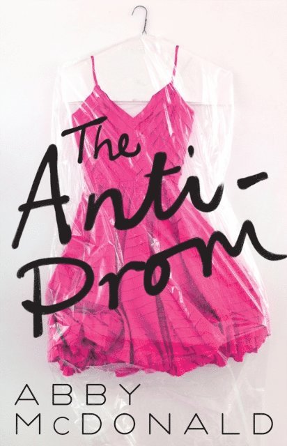 Abby McDonald - Anti-Prom, E-bok