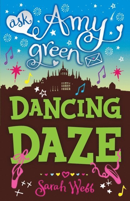 Sarah Webb - Ask Amy Green: Dancing Daze, E-bok