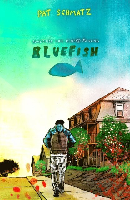 Pat Schmatz - Bluefish, E-bok