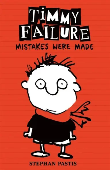 Stephan Pastis - Timmy Failure: Mistakes Were Made, E-bok