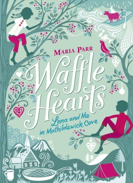 Maria Parr - Waffle Hearts, E-bok