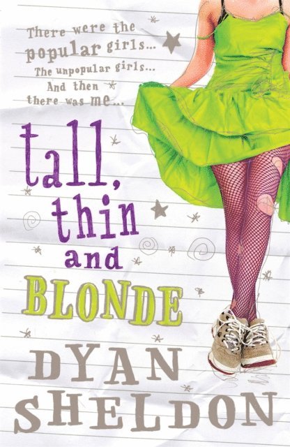 Dyan Sheldon - Tall, Thin and Blonde, E-bok
