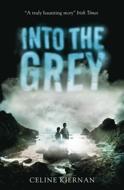 Celine Kiernan - Into the Grey, E-bok