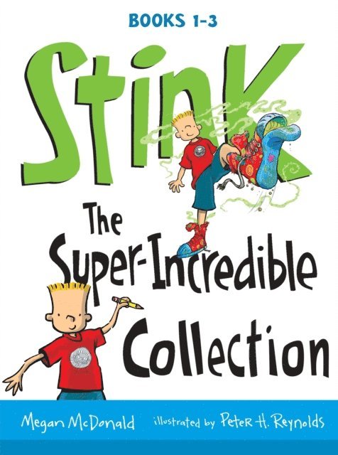 Megan McDonald - Stink: The Super-Incredible Collection, E-bok