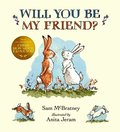 Will You Be My Friend?