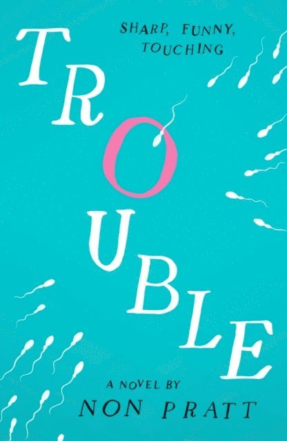 Non Pratt - Trouble, E-bok