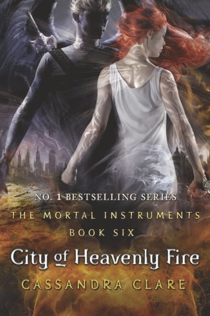 Cassandra Clare - Mortal Instruments 6: City of Heavenly Fire, E-bok