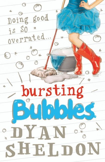 Dyan Sheldon - Bursting Bubbles, E-bok