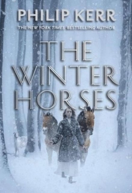 Philip Kerr - Winter Horses, E-bok