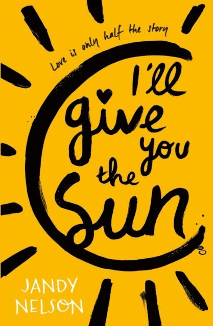 Jandy Nelson - I'll Give You the Sun, E-bok