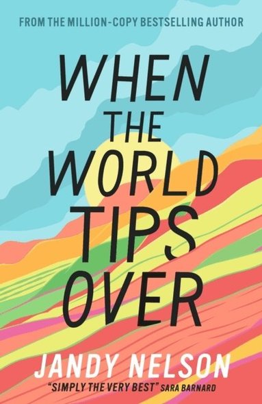 Jandy Nelson - When the World Tips Over, Häftad