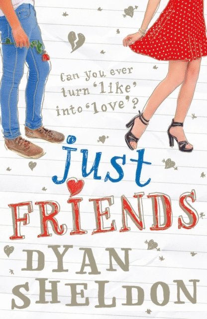 Dyan Sheldon - Just Friends, E-bok