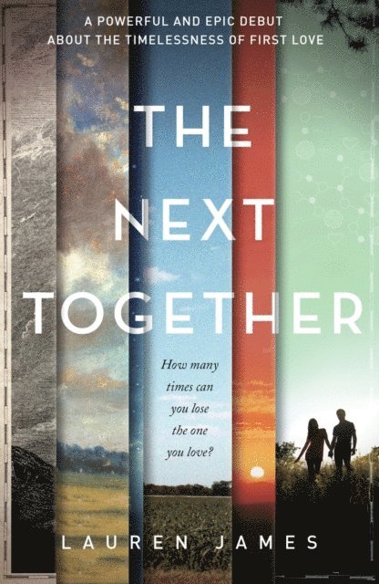 Lauren James - Next Together, E-bok